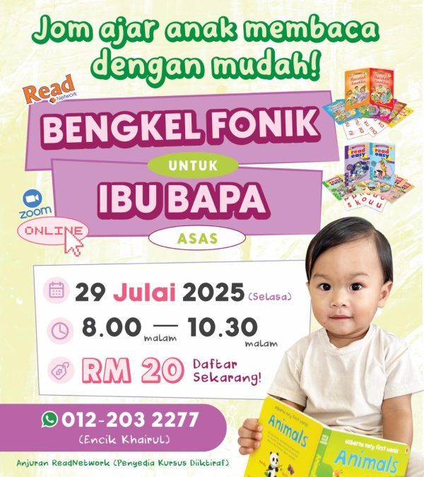 Bengkel Fonik Ibu Bapa 29 Julai 2025